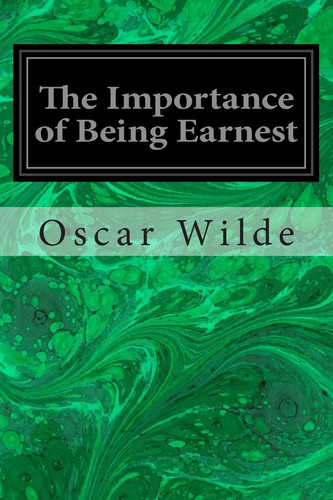 The Importance of Being Earnest