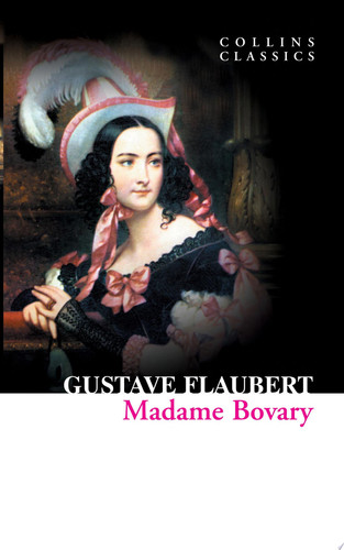 Madame Bovary (Collins Classics)