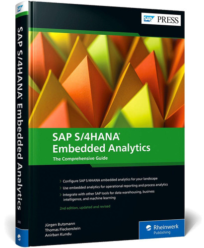 SAP S/4HANA Embedded Analytics The Comprehensive Guide