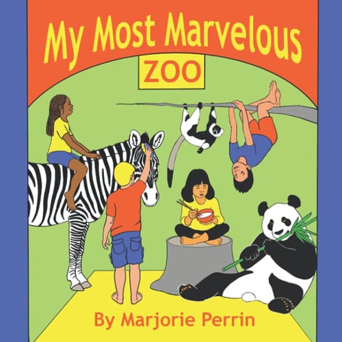 Cover of My Most Marvelous Zoo