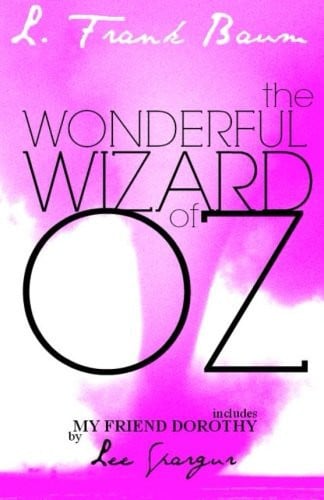 The Wonderful Wizard Of Oz: Deluxe Edition