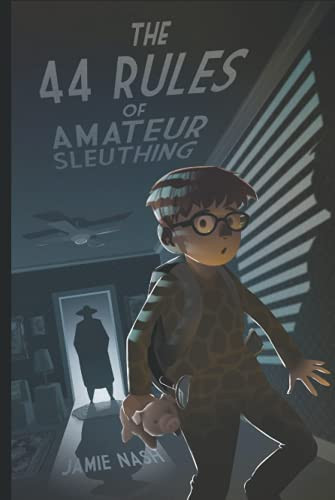 The 44 Rules of Amateur Sleuthing