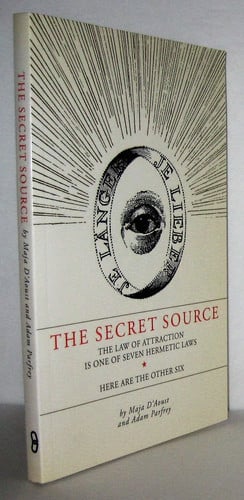 The Secret Source The Law of Attraction Is One of Seven Hermetic Laws - Here Are the Other Six