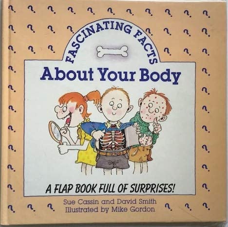 Cover of Fascinating Facts About Your Body