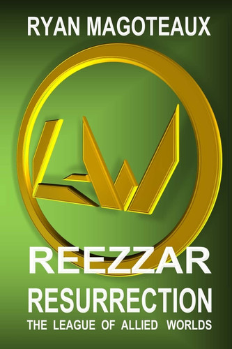 The League of Allied Worlds Reezzar Resurrection