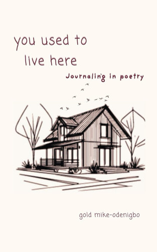 You Used to Live Here Journaling in Poetry