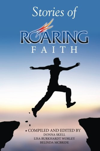 Stories of Roaring Faith Book 1