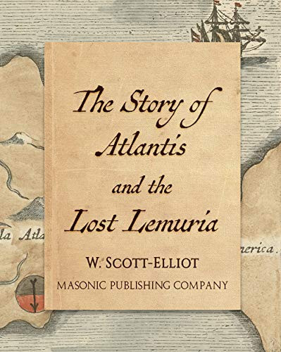 The Lost Story of Atlantis and the Lost Lemuria
