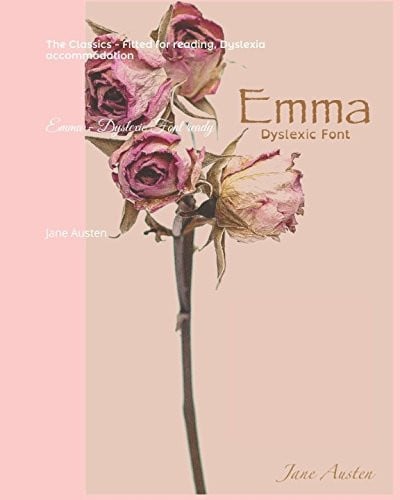 Emma - Dyslexic Font Ready The Classics - Fitted for Reading, Dyslexia Accommodation