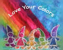Cover of Love Your Colors