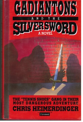 Cover of Gadiantons and the silver sword