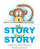 Cover of My Story, Your Story