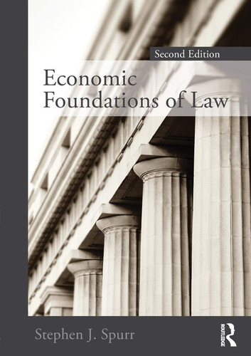 Economic Foundations of Law