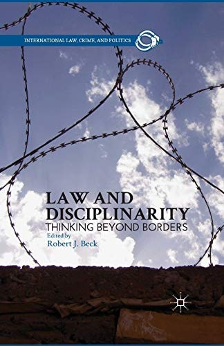 Law and Disciplinarity: Thinking Beyond Borders