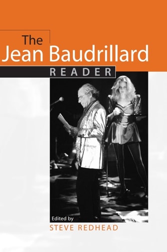 The Jean Baudrillard Reader