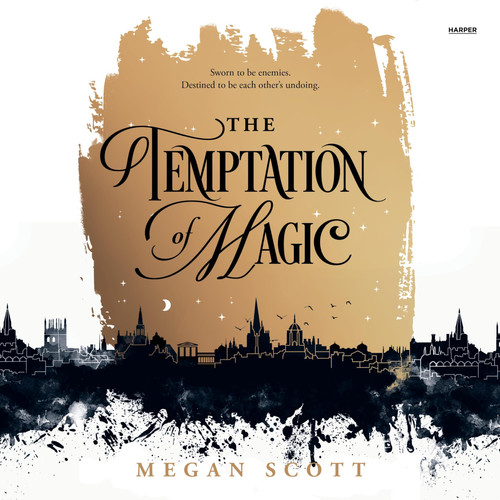 The Temptation of Magic (The Empyreal)