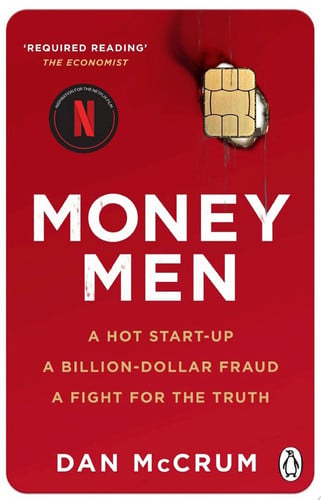 Money Men A Hot Startup, A Billion Dollar Fraud, A Fight for the Truth