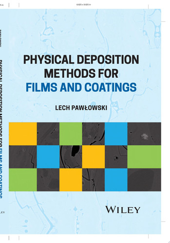 Physical Deposition Methods for Films and Coatings
