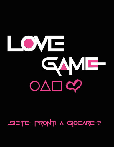 Love game: Kiss me like you love me! Per una serata di coppia indimenticabile...