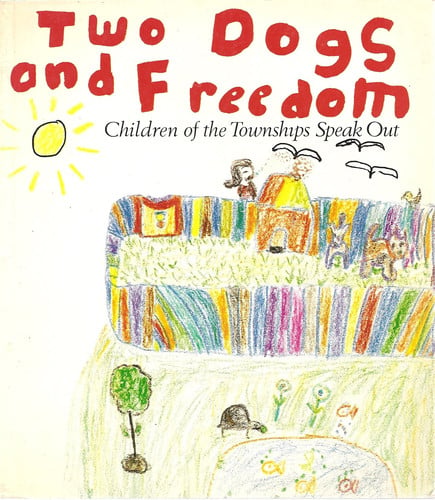 Cover of Two dogs and freedom