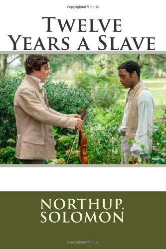 Twelve Years a Slave