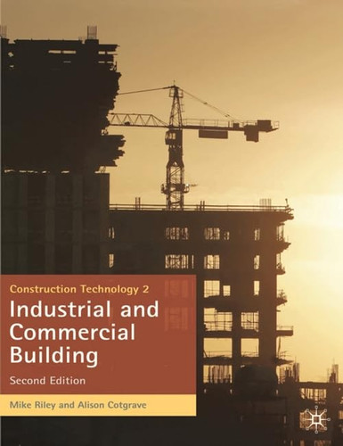 Construction Technology 2 Industrial and Commercial Building