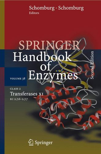 Class 2 Transferases XI: EC 2.7.6 - 2.7.7 (Springer Handbook of Enzymes, 38)