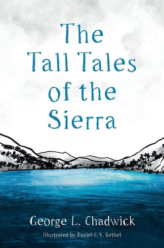Cover of Tall Tales of the Sierras