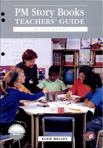 PM Story Book Silver Set A, B and C: Teachers' Guide