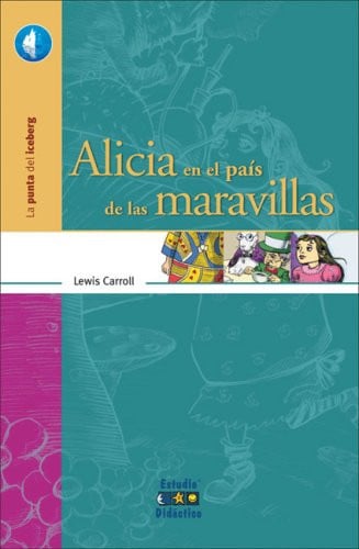 Alicia en El País de Las Maravillas