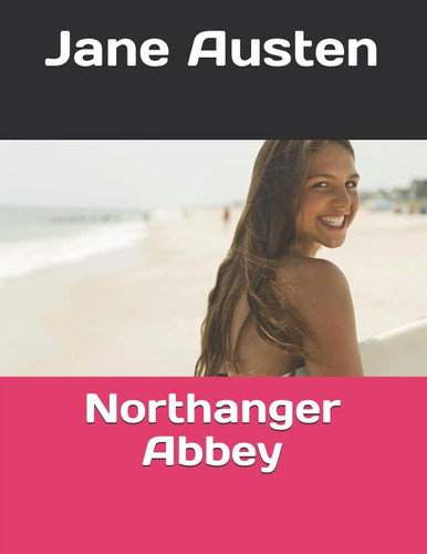 Northanger Abbey