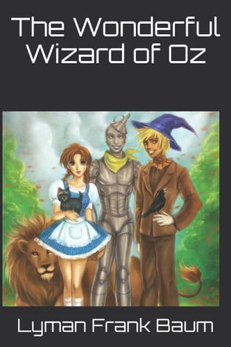 The Wonderful Wizard of Oz