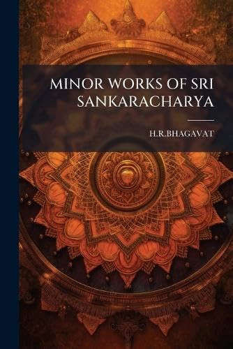 Minor Works of Sri Sankaracharya - Hrbhagavat Hrbhagavat