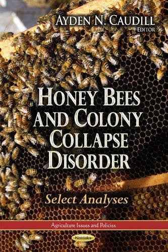 Honey Bees and Colony Collapse Disorder Select Analyses