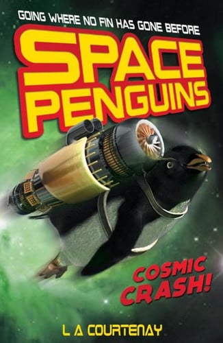 Cover of Space Penguins Cosmic Crash