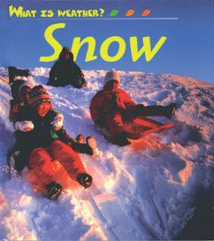 Cover of Snow (What Is Weather)