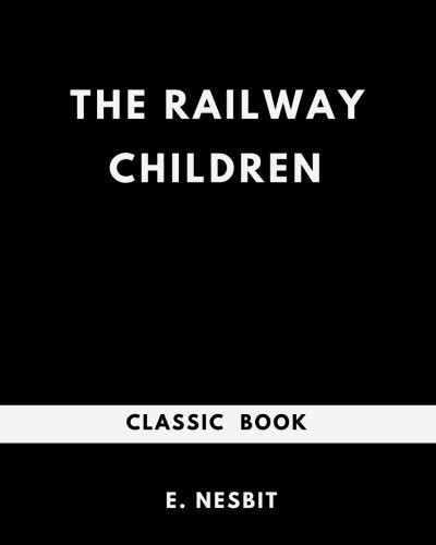The Railway Children