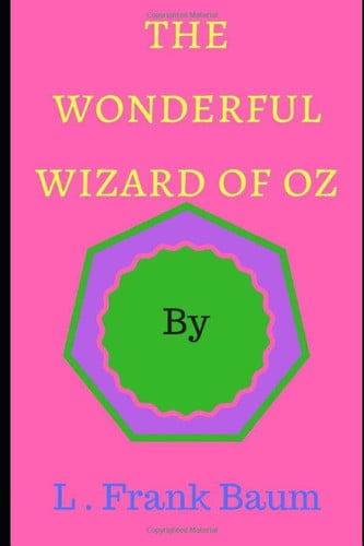 The Wonderful Wizard of Oz