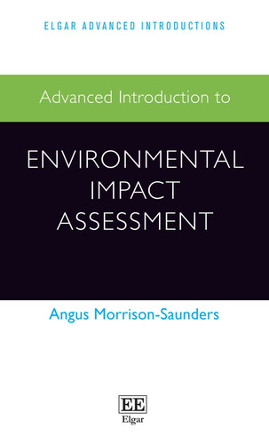 Advanced Introduction to Environmental Impact Assessment