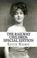 Railway Children: Special Edition