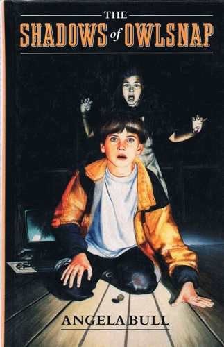 Cover of The Shadows of Owlsnap (Dent Duckling Series)
