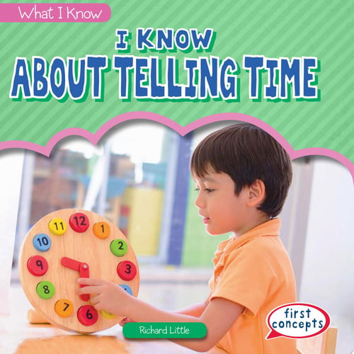 Cover of I Know about Telling Time