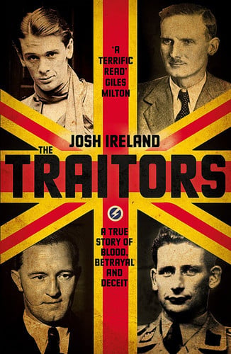 The Traitors A True Story of Blood, Betrayal and Deceit
