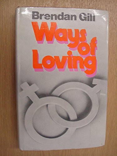 Cover of Ways of loving