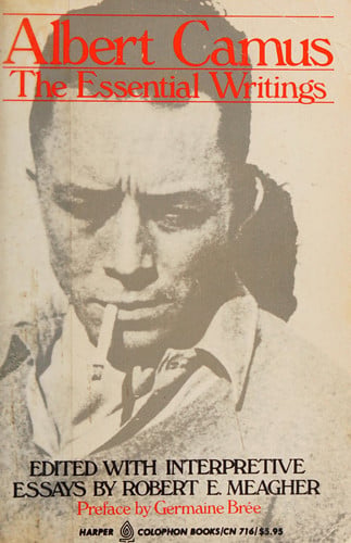Albert Camus, the essential writings (Harper colophon books ; CN 716)