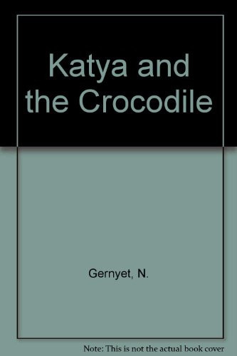Cover of Katya and the crocodile