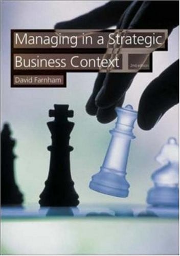 Managing in a Strategic Business Context
