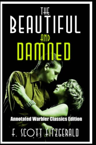 The Beautiful and Damned (Annotated)