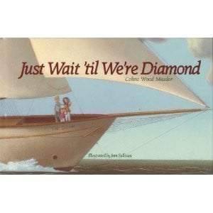 Cover of Just Wait 'Til We're Diamond