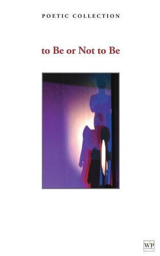 To be Or Not to be